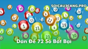 Dàn đề 72 số là gì?