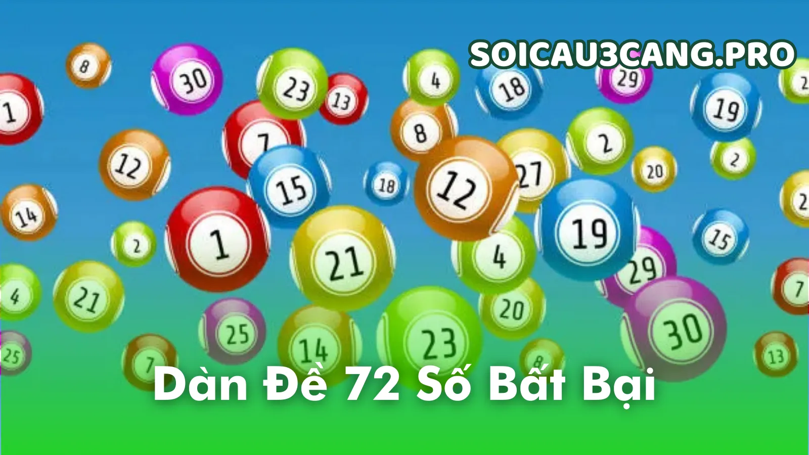 Dàn đề 72 số là gì?